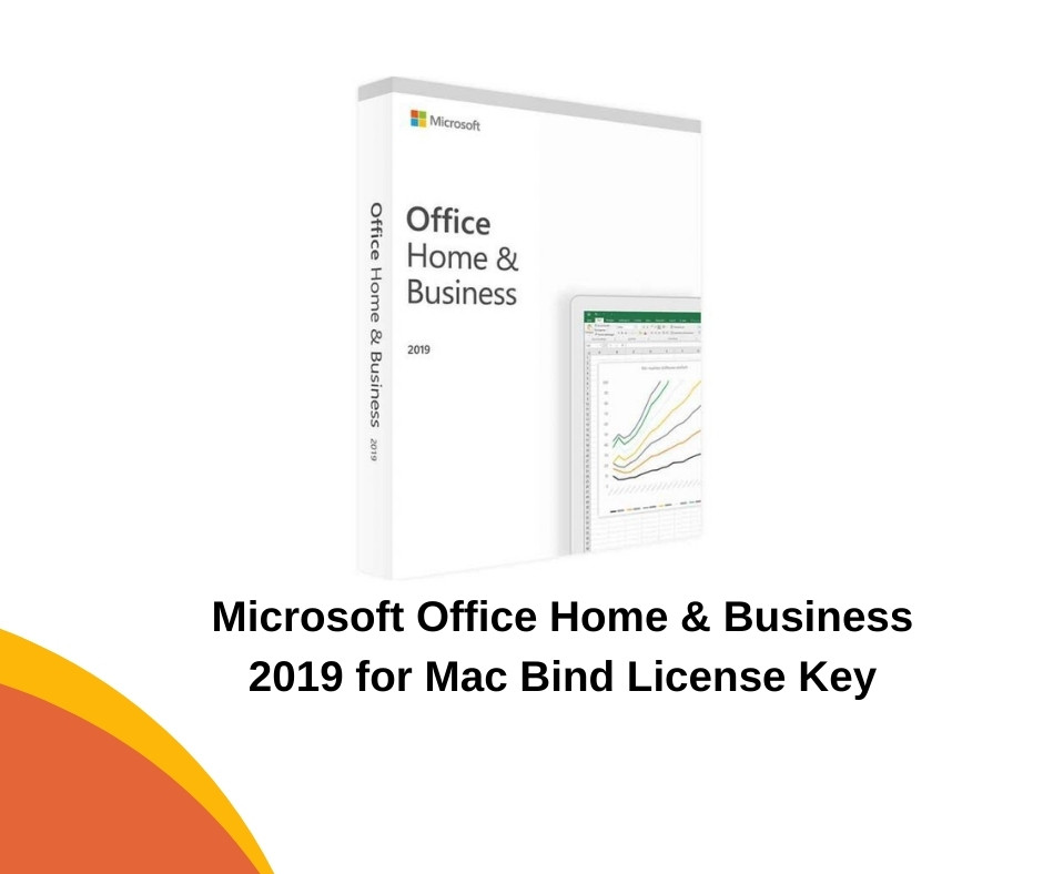 Microsoft Office Home & Business 2019 for Mac Bind License Key